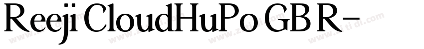 Reeji CloudHuPo GB R字体转换